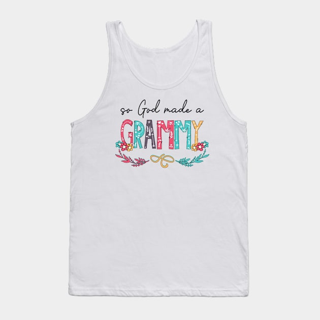 So God Made A Grammy Happy Mother's Day Tank Top by KIMIKA